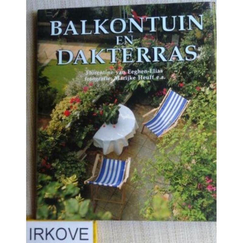 BALKONTUIN EN DAKTERRAS * Florentine van Eeghen - Elias *