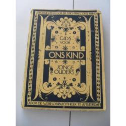 ons kind: gids voor jonge ouders - 1938