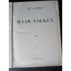 Zeer oude boeken "De Aarde en de Volken" 1867/68/70/77 en 81