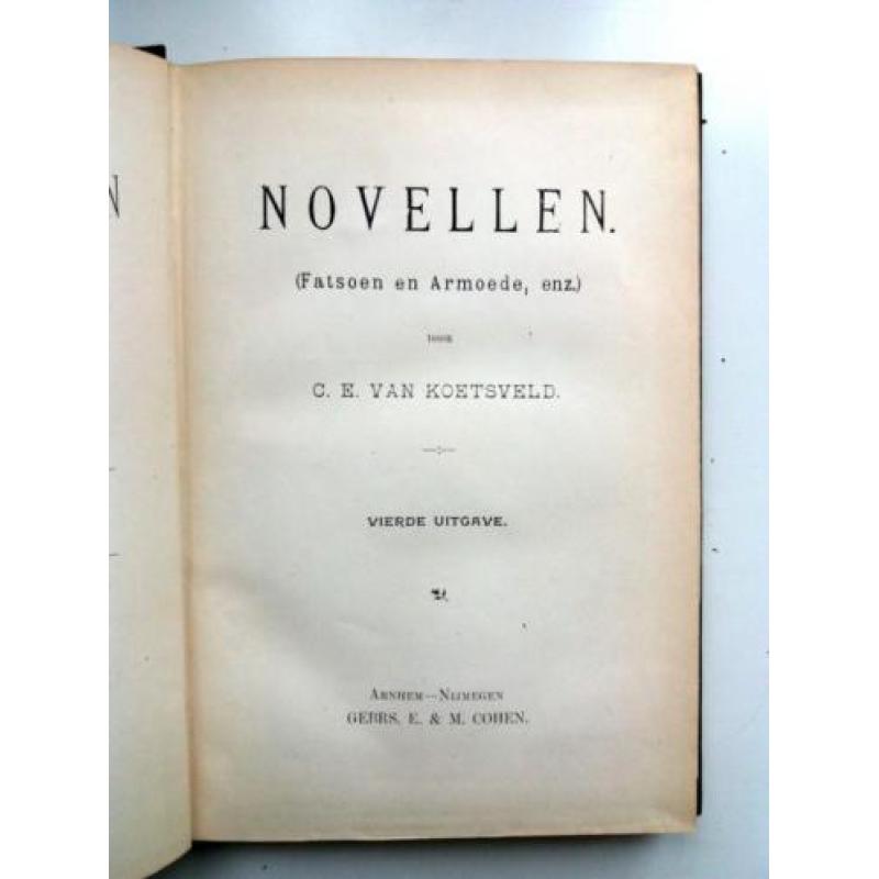 C.E. van Koetsveld - Novellen (Fatsoen en Armoede, enz.)