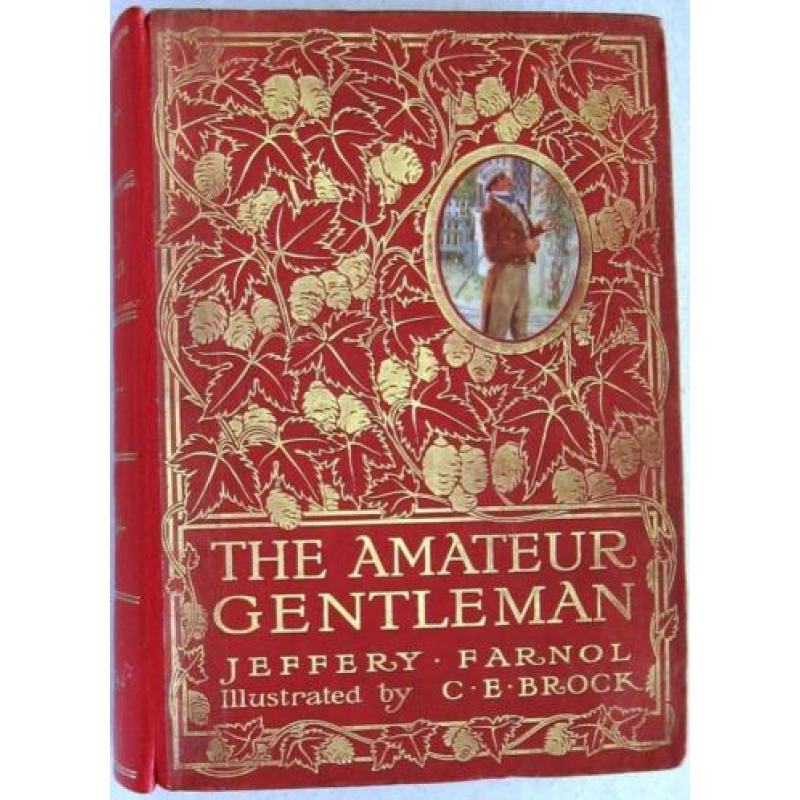 The Amateur Gentleman HC Jeffery Farnol - C.E. Brock (ill.)